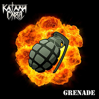 Katana Cartel - Grenade (Single)