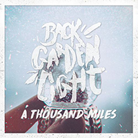 Back Garden Light - A Thousand Miles (Single)