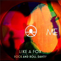 ME - Like A Fox / Rock And Roll Dandy (Single)
