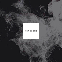 Armors - Kerosene (Single)