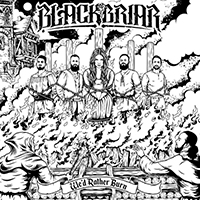 Blackbriar - We'd Rather Burn (EP)