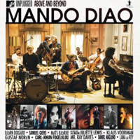 Mando Diao - Above And Beyond (MTV Unplugged)