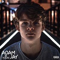 Jay, Adam - Be Yours (Single)