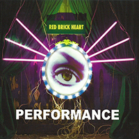 Performance - Red Brick Heart