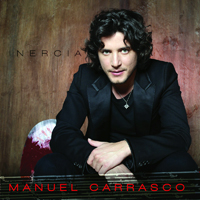 Manuel Carrasco - Inercia (Limited Edition)