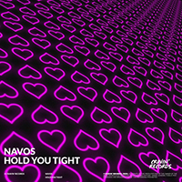 Navos - Hold You Tight (Single)