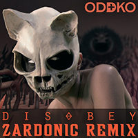 ODDKO - Disobey (Remix) (Single)