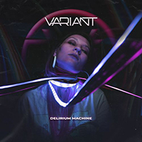 Variant - Delirium Machine (EP)