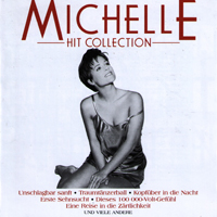 Michelle - Hit Collection