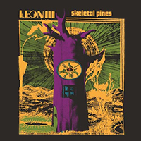 Leon III - Skeletal Pines (Single)