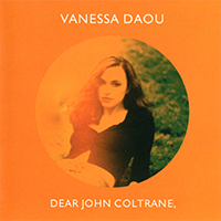 Daou, Vanessa - Dear John Coltrane