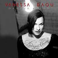 Daou, Vanessa - Danger Ahead (Single)