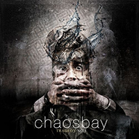 Chaosbay - Tragedy No.1 (Single)