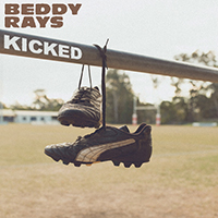 Beddy Rays - Kicked (Single)