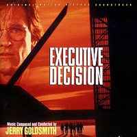 Soundtrack - Movies - Executive Decision (Composed by Jerry Goldsmith)