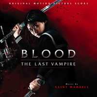 Soundtrack - Movies - Blood The Last Vampire
