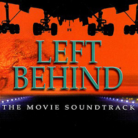 Soundtrack - Movies - Left Behind (Soundtrack)