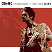 Soundtrack - Movies - City Of God. Remixed. Vol. 2