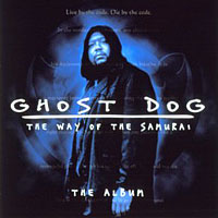 Soundtrack - Movies - Ghost Dog  The Way Of The Samurai