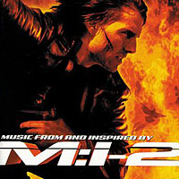 Soundtrack - Movies - Mission Impossible II (music from and inspired by MI-2)