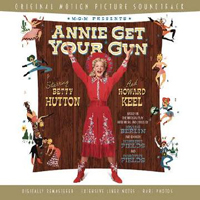 Soundtrack - Movies - Annie Get Your Gun (Remastered)