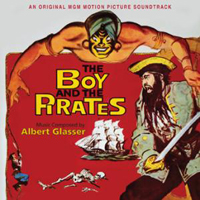 Soundtrack - Movies - The Boy And The Pirates (by Albert Glasser)