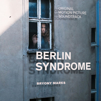 Soundtrack - Movies - Berlin Syndrome (Original Motion Picture Soundtrack)