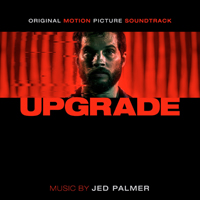 Soundtrack - Movies - Upgrade (Original Motion Picture Soundtrack)