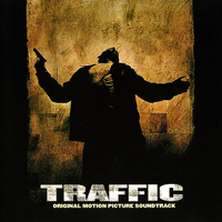 Soundtrack - Movies - Traffic