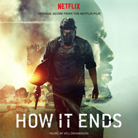 Soundtrack - Movies - How It Ends (Original Score From The Netflix Film)