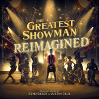Soundtrack - Movies - The Greatest Showman: Reimagined