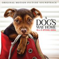 Soundtrack - Movies - A Dog's Way Home (Original Motion Picture Soundtrack)