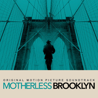 Soundtrack - Movies - Motherless Brooklyn (Original Motion Picture Soundtrack)
