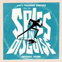 Soundtrack - Movies - Spies in Disguise (by Theodore Shapiro)