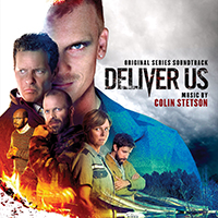 Soundtrack - Movies - Deliver Us (Original Series Score by Colin Stetson)