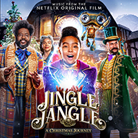 Soundtrack - Movies - Jingle Jangle: A Christmas Journey (Music From The Netflix Original Film)