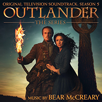 Soundtrack - Movies - Outlander: Season 5 (Original Score by Bear McCreary)