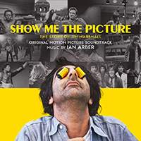Soundtrack - Movies - Show Me the Picture: The Story of Jim Marshall (Original Motion Picture Score)