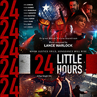 Soundtrack - Movies - 24 Little Hours (Original Motion Picture Score