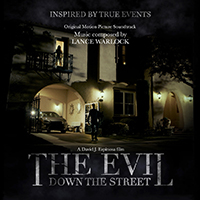 Soundtrack - Movies - The Evil Down the Street (Original Motion Picture Score)