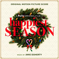 Soundtrack - Movies - Happiest Season (Original Motion Picture Score by Amie Doherty)