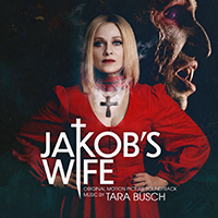 Soundtrack - Movies - Jakob's Wife (Original Motion Picture Soundtrack by Tara Busch)