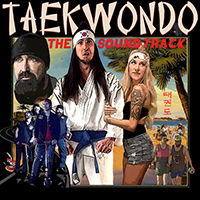 Soundtrack - Movies - Taekwondo (Original Motion Picture Soundtrack) (EP)