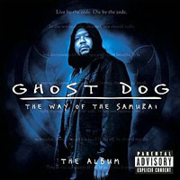 Soundtrack - Movies - Ghost Dog - The Way Of The Samurai OST