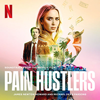 Soundtrack - Movies - Pain Hustlers (Soundtrack from the Netflix Film)