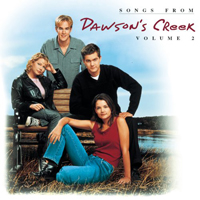 Soundtrack - Movies - Songs From Dawson's Creek Vol. 2