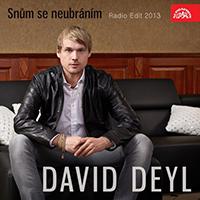 Deyl, David - Snum Se Neubranim (Radio Edit 2013)
