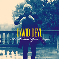 Deyl, David - A Million Years Ago (Single)