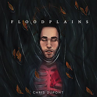 Dupont, Chris  - Floodplains