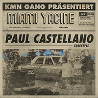 Miami Yacine - Paul Castellano (Single)